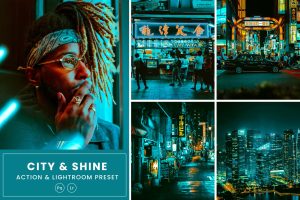 City and Shine Action & Lightrom