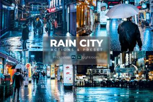 City Rain Lightroom & Photoshop (Preset & Action)