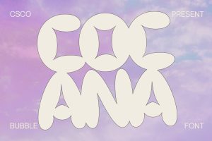 Cocana – Bubble Font