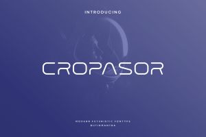 Cropasor – Futuristic Font