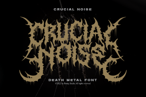 Crucial Noise – Death Metal Font