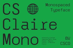CS Claire Mono – Monospaced Typeface