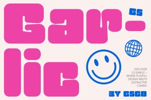 CS Garlic – Bubble Typeface