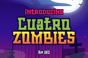 Cuatro Zombies Display Font