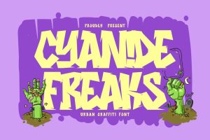 Cyanide Freaks – Urban Graffiti Font