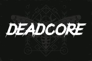 Deadcore – Metal Music Font