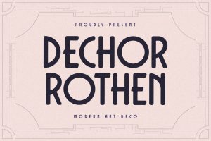 Dechor Rothen – Modern Art Deco Typeface