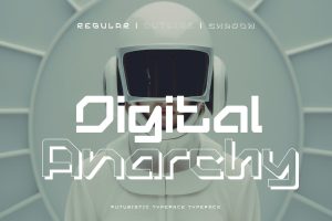 Digital Anarchy – Futuristic Typeface