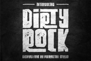 Dirty Rock – Unique Display Font