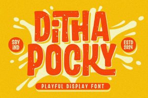 Ditha Pocky – Playful Font