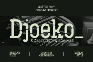 Djoeko – A Classic Typewriter Font