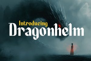 Dragonhelm – Medieval Typeface