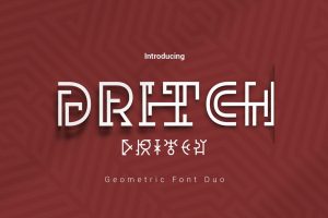 Dritch Geometric Font Duo