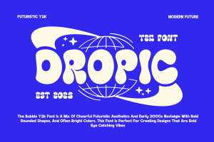 Dropic – Bubble Y2K Display