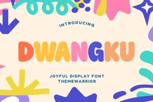 Dwangku – Joyful Display Font