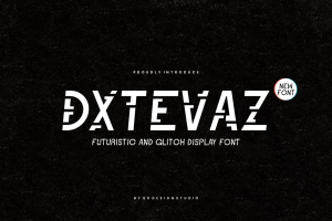 Dxtevaz – Futuristic & Glitch Font