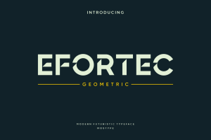 Efortec – Modern Display Typeface