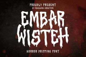 Embar Wisteh Horror Dripping Font