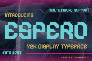 Espero – y2k Display Typeface