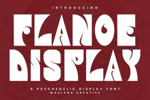 Flanoe Psychedelic Font