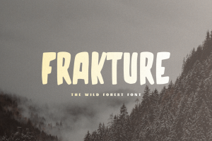 Frakture – The Wild Forest Font