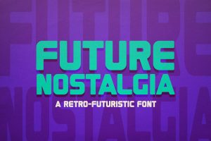 Future Nostalgia Font
