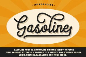 Gasoline – Monoline Vintage Script Font
