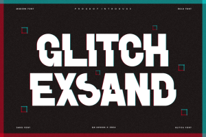Glitch Exsand – Futuristic Glitch Font