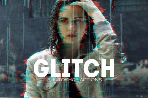 Glitch Photoshop PSD Actions