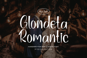Glondeta Romantic – Wedding & Cursive Font