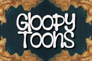Gloopy Toons