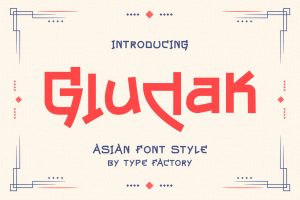 Gludak – Asian Font Style