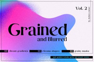 Grained & Blurred – Grainy Shapes (Vol. 2)
