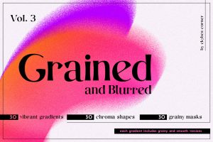 Grained & Blurred – Grainy Shapes (Vol. 3)