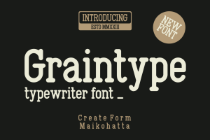 Graintype – Typewriter Font