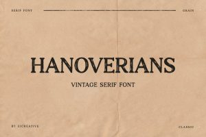 Hanoverians Vintage Font