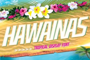 Hawainas – Tropical Display Font