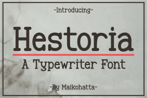 Hestoria – Typewriter Font