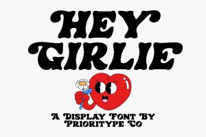 Hey Girlie – Display Font