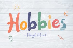 Hobbies – Playful Font