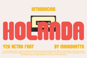 HOLANDA – Y2k Retro Font