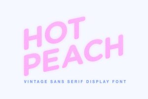 Hot Peach – Sans Serif Display Font