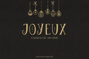 Joyeux Christmas font & clipart