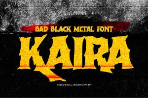 KAIRA – Bad Black Metal Font