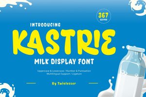 Kastrie – Milk Display Font