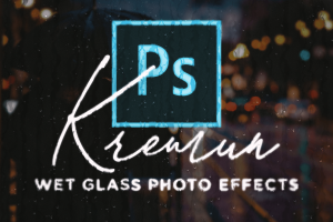 Kremun – Wet Glass Photo Effect
