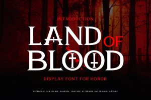 Land Of Blood – Horror Movie Font