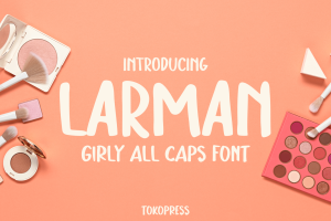 Larman – girly font