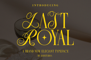 Last Royal – Elegant Luxury Font
