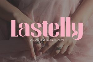 Lastelly – Sans Serif Font